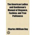 The American Ladies and Gentleman's Manual of Elegance, Fashion, and True Politeness