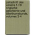 Zeitschrift Des Vereins F R Th Ringische Geschichte Und Alterthumskunde, Volumes 3-4