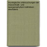 Bryologische Untersuchungen der Massenkalk- und Sparganophyllum-Kalkfelsen Westfalens door Carsten Schmidt