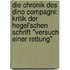 Die Chronik Des Dino Compagni: Kritik Der Hegel'schen Schrift "Versuch Einer Rettung"