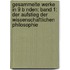 Gesammelte Werke In 9 B Nden: Band 1: Der Aufstieg Der Wissenschaftlichen Philosophie