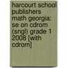Harcourt School Publishers Math Georgia: Se On Cdrom (sngl) Grade 1 2008 [with Cdrom] by Hsp