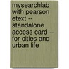 MySearchLab with Pearson Etext -- Standalone Access Card -- for Cities and Urban Life door Vincent N. Parrillo
