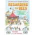 Regarding The Bees: A Lesson, In Letters, On Honey, Dating, And Other Sticky Subjects