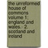 The Unreformed House of Commons Volume 1; England and Wales.- 2. Scotland and Ireland