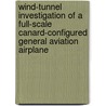 Wind-Tunnel Investigation of a Full-Scale Canard-Configured General Aviation Airplane door United States Government