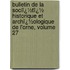 Bulletin De La Sociï¿½Tï¿½ Historique Et Archï¿½Ologique De L'Orne, Volume 27