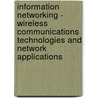 Information Networking - Wireless Communications Technologies and Network Applications door Ilyoung Chong