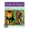 Lions And Tigers Pm Non Fiction Animal Facts Level 18&19 Animals In The Wild Turquoise door Beverley Randell