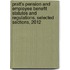 Pratt's Pension and Employee Benefit Statutes and Regulations, Selected Sections, 2012