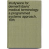 Studyware For Dennerll/Davis' Medical Terminology: A Programmed Systems Approach, 10Th door Phyllis E. Davis