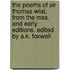 The Poems Of Sir Thomas Wiat, From The Mss. And Early Editions. Edited By A.K. Foxwell