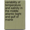 Variability of Temperature and Salinity in the Middle Atlantic Bight and Gulf of Maine door United States Government