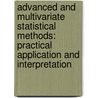 Advanced And Multivariate Statistical Methods: Practical Application And Interpretation by Rachel A. Vannatta