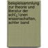 Beispielsammlung Zur Theorie Und Literatur Der Schï¿½Nen Wissenschaften, Achter Band