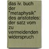 Das Iv. Buch Der "metaphysik" Des Aristoteles: Der Satz Vom Zu Vermeidenden Widerspruch