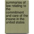 Summaries Of Law Relating To The Commitment And Care Of The Insane In The United States