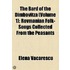 The Bard Of The Dimbovitza (Volume 1); Rovmanian Folk-Songs Collected From The Peasants
