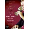 The Emperor Of Wine: The Rise Of Robert M. Parker, Jr., And The Reign Of American Taste door Elin McCoy
