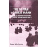 The Gi War Against Japan: American Soldiers In Asia And The Pacific During World War Ii door Peter Schrijvers