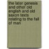 The Later Genesis and Other Old English and Old Saxon Texts Relating to the Fall of Man