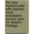 The New Myhistorylab With Pearson Etext - Standalone Access Card - For Western Heritage