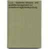 C.A.S. - basiertes Wissens- und Qualitätsmanagement zur Umweltverträglichkeitsprüfung door Reinhard Meier-Schaidnagel