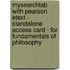 MySearchLab with Pearson Etext - Standalone Access Card - for Fundamentals of Philosophy