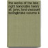 The Works of the Late Right Honorable Henry St. John, Lord Viscount Bolingbroke Volume 4