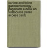 Canine and Feline Gastroenterology - Pageburst E-Book on Vitalsource (Retail Access Card) door Robert J. Washabau