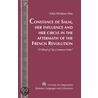 Constance De Salm, Her Influence and Her Circle in the Aftermath of the French Revolution by Ellen McNiven Hine