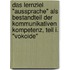 Das Lernziel "Aussprache" als Bestandteil der kommunikativen Kompetenz, Teil I. "Vokoide"