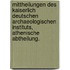 Mittheilungen Des Kaiserlich Deutschen Archaeologischen Instituts, Athenische Abtheilung.