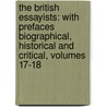 the British Essayists: with Prefaces Biographical, Historical and Critical, Volumes 17-18 by Lionel Thomas Berguer