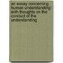 An Essay Concerning Human Understanding: With Thoughts On The Conduct Of The Understanding