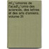 Mï¿½Moires De L'Acadï¿½Mie Des Sciences, Des Lettres Et Des Arts D'Amiens, Volume 31