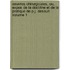 Oeuvres Chirurgicales, Ou, Expos de La Doctrine Et de La Pratique de P.J. Desault Volume 1