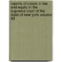 Reports of Cases in Law and Equity in the Supreme Court of the State of New York Volume 43