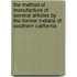 The Method of Manufacture of Several Articles by the Former Indians of Southern California