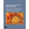 1990 Elections In The United States: United States House Of Representatives Elections, 1990 door Books Llc