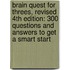 Brain Quest For Threes, Revised 4Th Edition: 300 Questions And Answers To Get A Smart Start