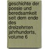 Geschichte Der Poesie Und Beredsamkeit Seit Dem Ende Des Dreizehnten Jahrhunderts, Volume 6