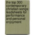 The Top 300 Contemporary Christian Songs: Leadsheets For Performance And Personal Enjoyment
