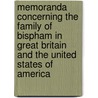 Memoranda Concerning the Family of Bispham in Great Britain and the United States of America door William Bispham