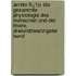 Archiv Fï¿½R Die Gesammte Physiologie Des Menschen Und Der Thiere, Dreiundzwanzigster Band