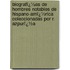 Biografï¿½As De Hombres Notables De Hispano-Amï¿½Rica Coleccionadas Por R. Azpurï¿½A