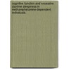 Cognitive Function And Excessive Daytime Sleepiness In Methamphetamine-Dependent Individuals. door Brian Joshua Jackson