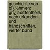 Geschichte Von Bï¿½Hmen: Grï¿½Sstentheils Nach Urkunden Und Handschriften, Vierter Band door Frantisek Palack�