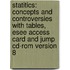 Statitics: Concepts And Controversies With Tables, Esee Access Card And Jump Cd-Rom Version 8