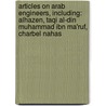 Articles On Arab Engineers, Including: Alhazen, Taqi Al-Din Muhammad Ibn Ma'Ruf, Charbel Nahas door Hephaestus Books